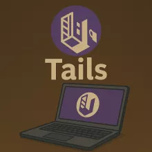 Tails : l’OS ultime pour l’anonymat et la confidentialité
